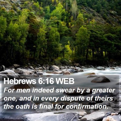 Hebrews 6:16 WEB Bible Verse Image
