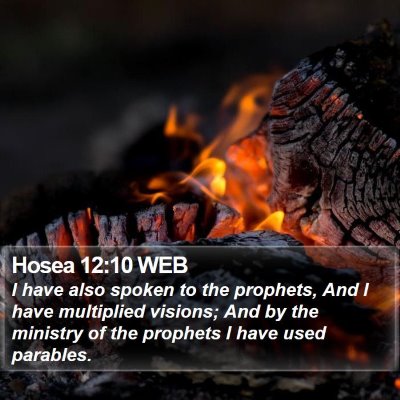 Hosea 12:10 WEB Bible Verse Image