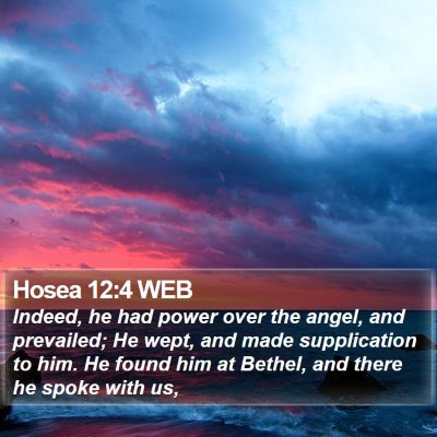 Hosea 12:4 WEB Bible Verse Image