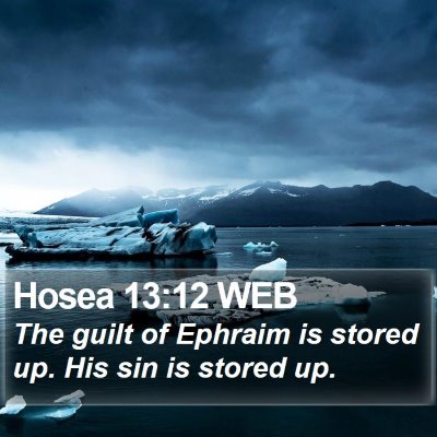 Hosea 13:12 WEB Bible Verse Image