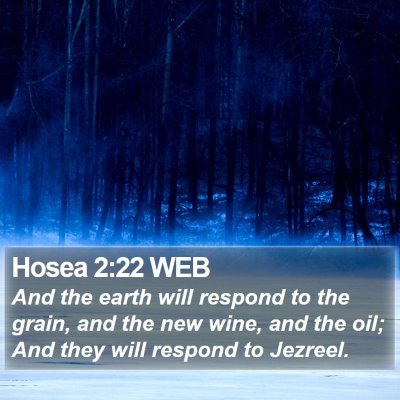 Hosea 2:22 WEB Bible Verse Image