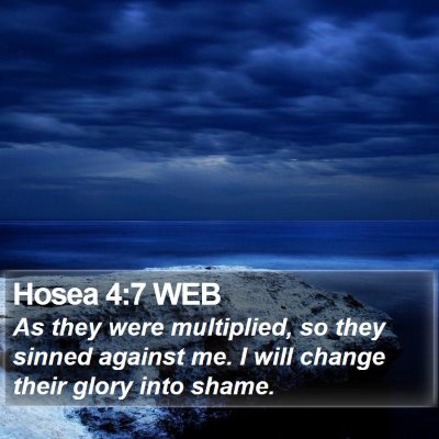 Hosea 4:7 WEB Bible Verse Image