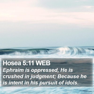 Hosea 5:11 WEB Bible Verse Image