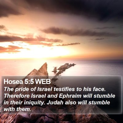 Hosea 5:5 WEB Bible Verse Image