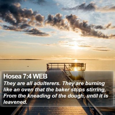 Hosea 7:4 WEB Bible Verse Image