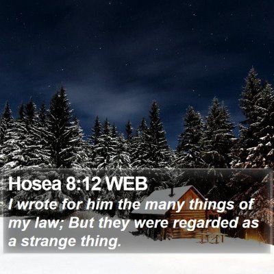 Hosea 8:12 WEB Bible Verse Image
