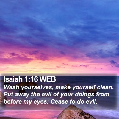 Isaiah 1:16 WEB Bible Verse Image