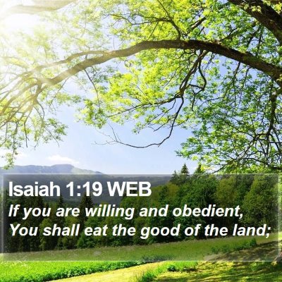 Isaiah 1:19 WEB Bible Verse Image