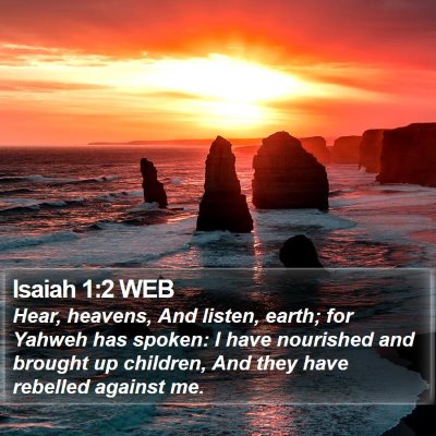 Isaiah 1:2 WEB Bible Verse Image