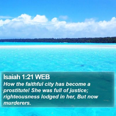 Isaiah 1:21 WEB Bible Verse Image
