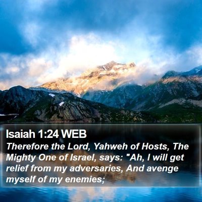 Isaiah 1:24 WEB Bible Verse Image