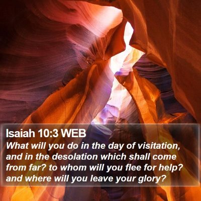 Isaiah 10:3 WEB Bible Verse Image