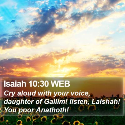Isaiah 10:30 WEB Bible Verse Image