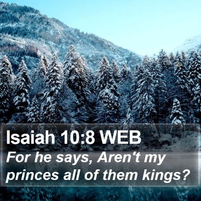 Isaiah 10:8 WEB Bible Verse Image