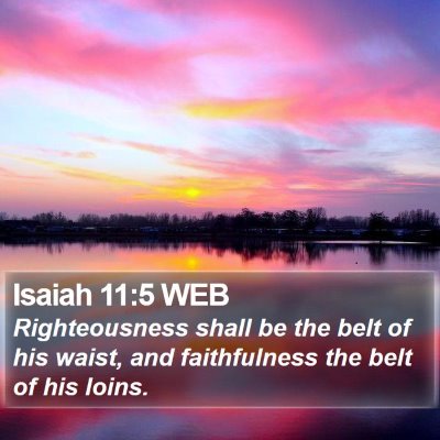 Isaiah 11:5 WEB Bible Verse Image