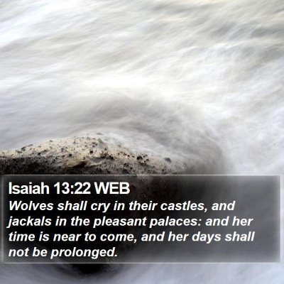 Isaiah 13:22 WEB Bible Verse Image