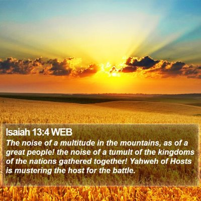 Isaiah 13:4 WEB Bible Verse Image