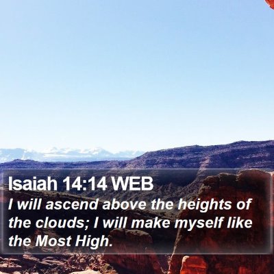 Isaiah 14:14 WEB Bible Verse Image