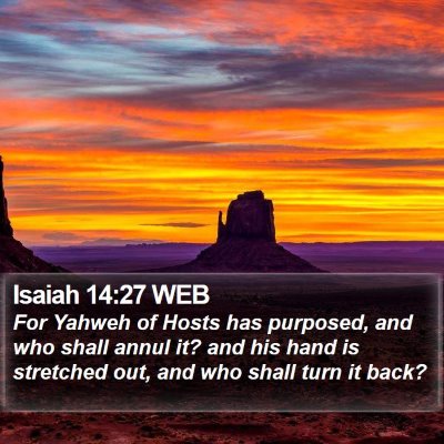 Isaiah 14:27 WEB Bible Verse Image