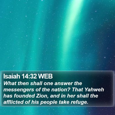 Isaiah 14:32 WEB Bible Verse Image