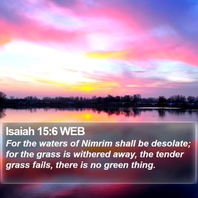 Isaiah 15:6 WEB Bible Verse Image