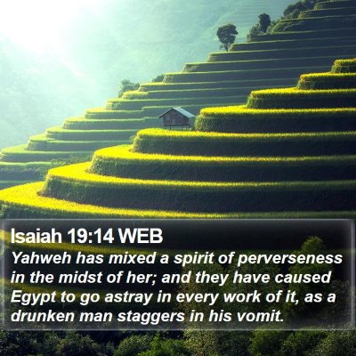 Isaiah 19:14 WEB Bible Verse Image
