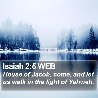 Isaiah 2:5 WEB Bible Verse Image