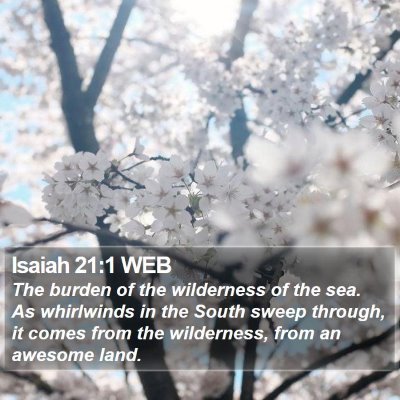 Isaiah 21:1 WEB Bible Verse Image