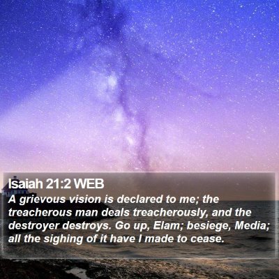 Isaiah 21:2 WEB Bible Verse Image