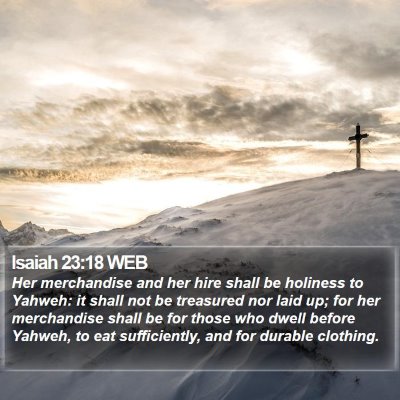Isaiah 23:18 WEB Bible Verse Image