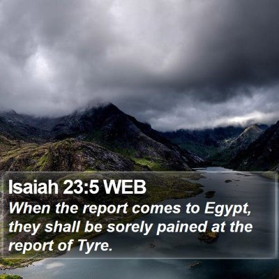 Isaiah 23:5 WEB Bible Verse Image