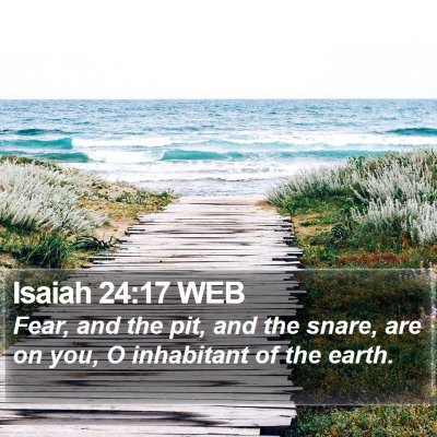 Isaiah 24:17 WEB Bible Verse Image
