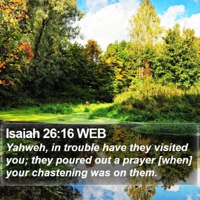 Isaiah 26:16 WEB Bible Verse Image