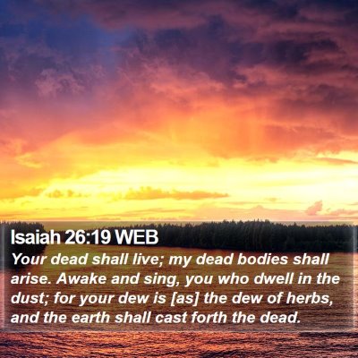 Isaiah 26:19 WEB Bible Verse Image