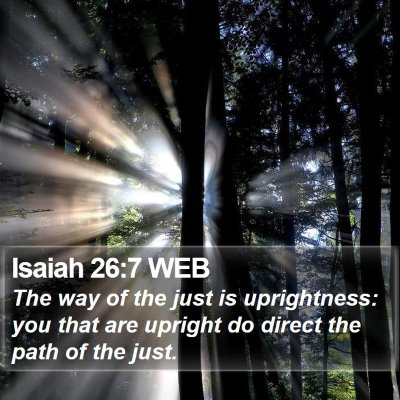 Isaiah 26:7 WEB Bible Verse Image