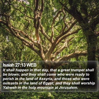 Isaiah 27:13 WEB Bible Verse Image