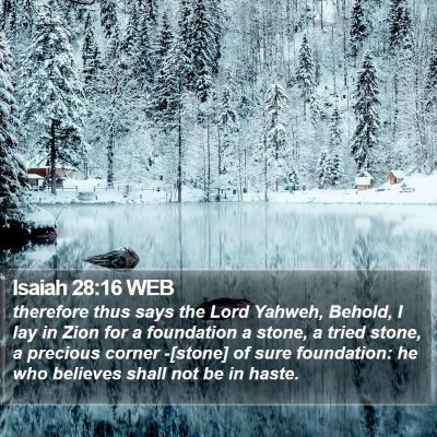 Isaiah 28:16 WEB Bible Verse Image