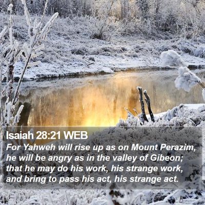 Isaiah 28:21 WEB Bible Verse Image