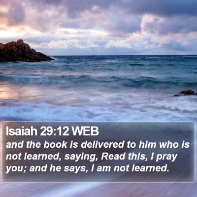 Isaiah 29:12 WEB Bible Verse Image