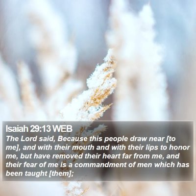 Isaiah 29:13 WEB Bible Verse Image