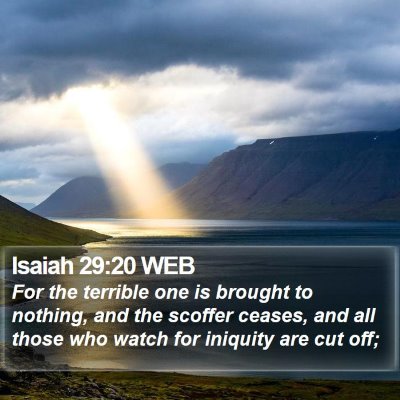 Isaiah 29:20 WEB Bible Verse Image