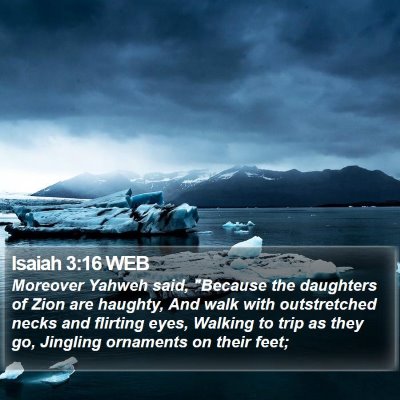 Isaiah 3:16 WEB Bible Verse Image