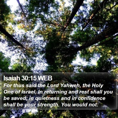 Isaiah 30:15 WEB Bible Verse Image