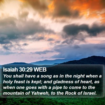 Isaiah 30:29 WEB Bible Verse Image