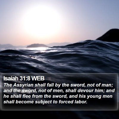 Isaiah 31:8 WEB Bible Verse Image