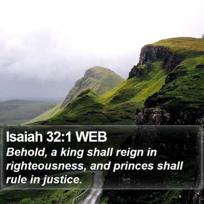 Isaiah 32:1 WEB Bible Verse Image