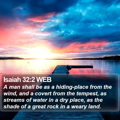 Isaiah 32:2 WEB Bible Verse Image