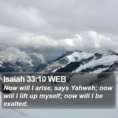 Isaiah 33:10 WEB Bible Verse Image