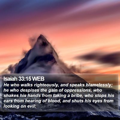 Isaiah 33:15 WEB Bible Verse Image