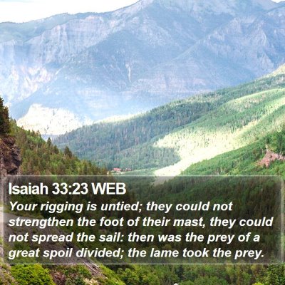 Isaiah 33:23 WEB Bible Verse Image